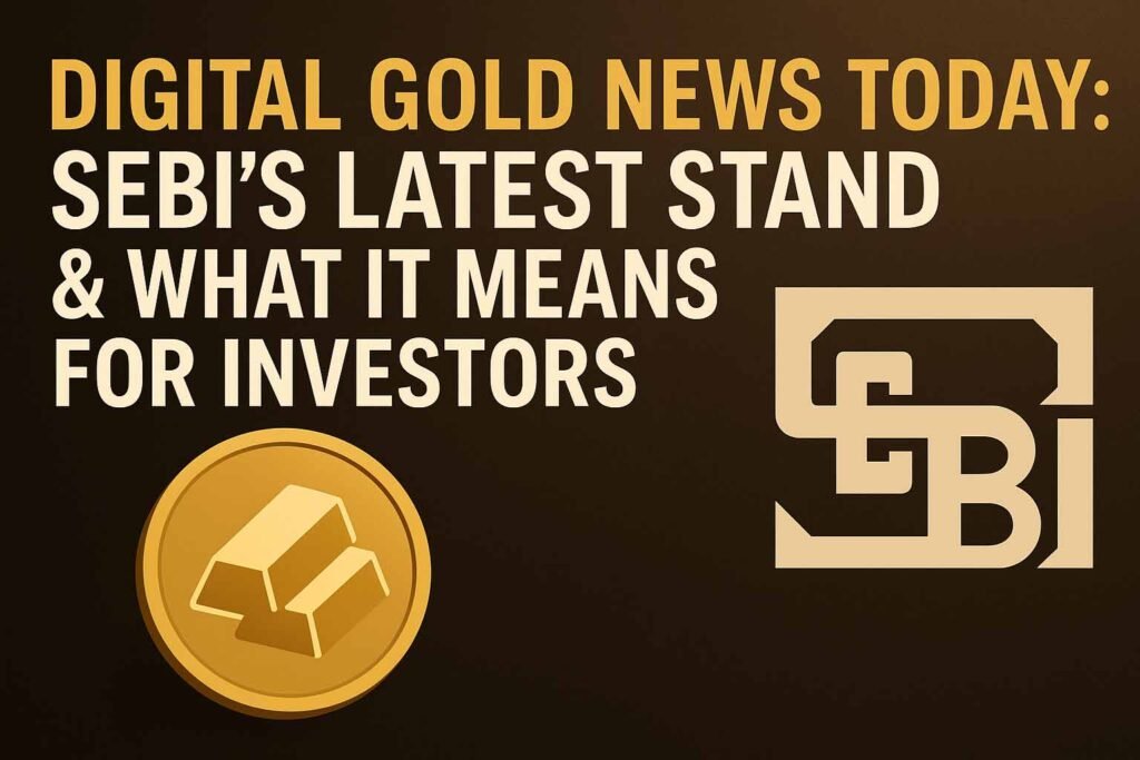 Digital Gold News Today