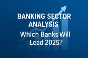 Banking Sector Analysis